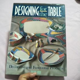 DESIGNING FOR THE TABLE