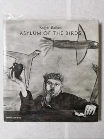 Roger Ballen：The Asylum of the Birds 罗杰拜伦：鸟类庇护所 原版精装摄影集