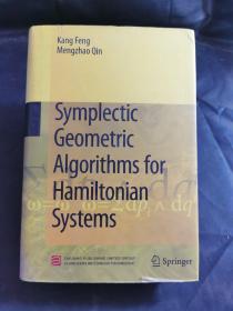 Symplectic Geometric Algorithms for Hamiltonian Systems/哈密尔顿的辛几何算法/浙江科学技术出版社