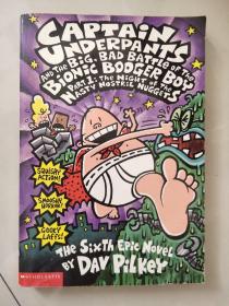 Captain underpants and the Big,Bad battle of the Bionic Booger Boy part 1 The night of the Nasty Nostril Nuggets 漫画式小说