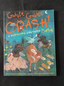 Gobble! Gobble! CRASH! 英文原版 ABARNYARD COUNTING BASH