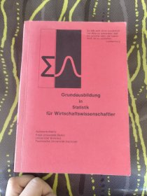 Grundausbildung in Statistik fur Wirtschaftswissenschaftler 德文原版《基础统计学》