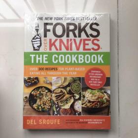 Forks Over Knives-The Cook book: Over 300 Recipes for Plant-Based Eating All Through the Year  刀叉 - 烹饪书：全年超过 300 种植物性饮食食谱