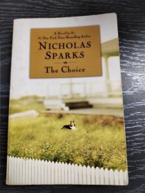 The Choice NICHOLAS SpARKS