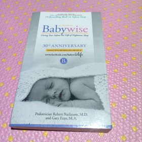 On Becoming Babywise: Giving Your Infant the Gift of Nighttime Sleep, 30th Anniversary Edition 如何更懂你的宝宝：婴幼儿睡眠书 三十周年新版【英文版】