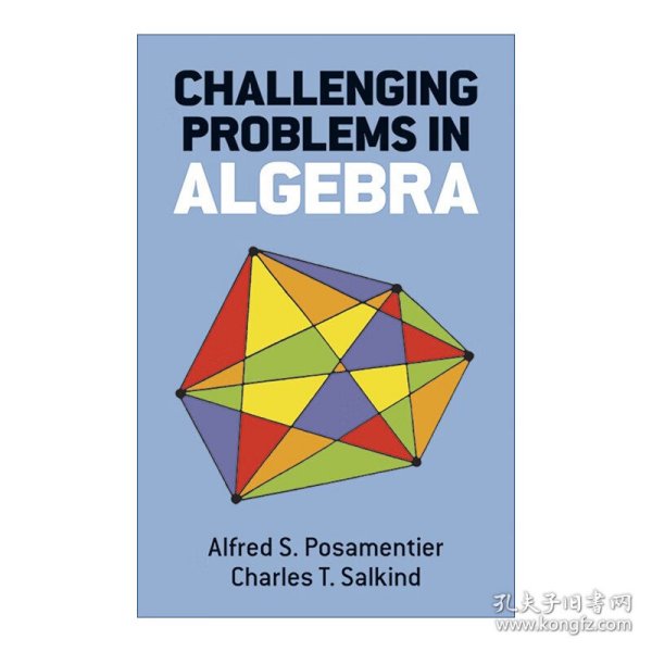 Challenging Problems in Algebra(Dover Books on Mathematics)