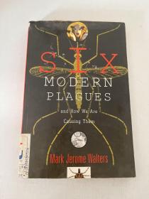 six modern plagues