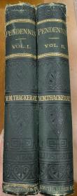 1886年The History of Pendennis萨克雷《潘丹尼斯》，英文原版，布面精装，版画插图，2册全