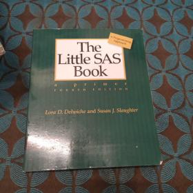 The Little SAS Book：A Primer, Fourth Edition