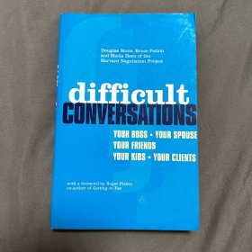 Difficult Conversations: How to Discuss What Matters Most 高难度谈话