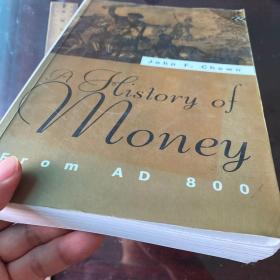 A History of money monetary system development thought thoughts modern from AD 800英文原版