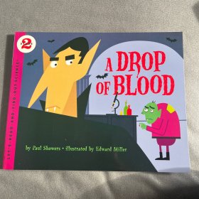 Drop of Blood, A (Let's Read and Find Out) 自然科学启蒙2：血液的作用
