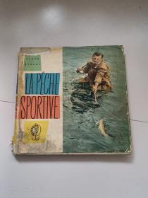 LA PECHE SPORTIVE(法文版）