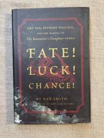 Fate! Luck! Chance!: Amy Tan, Stewart Wallace, and the Making of The Bonesetter's Daughter 讲述谭恩美《接骨师之女》改编成歌剧的过程，并完整收录了谭恩美亲自改编的歌剧剧本【夏伟作序。英文版，精装第一次印刷】