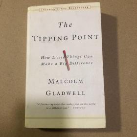 The Tipping Point：How Little Things Can Make a Big Difference