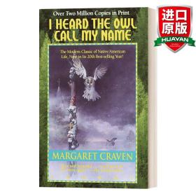 英文原版 I Heard the Owl Call My Name 听见猫头鹰叫我的名字 Margaret Craven 青少年小说 英文版 进口英语原版书籍