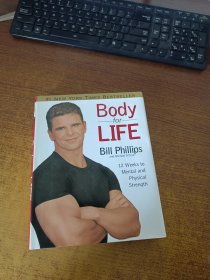 Body for Life：12 Weeks to Mental and Physical Strength