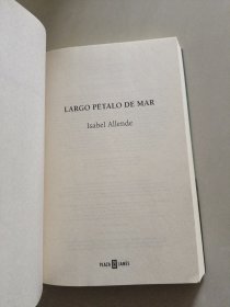 LARGO PETALO DE MAR 西班牙语原版 《长花瓣海》18开近新