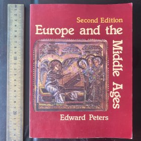 爱德华·彼得斯 《欧洲与中世纪》有插图，Europe and the Middle Ages 英文原版