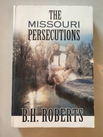 The Missouri Persecutions