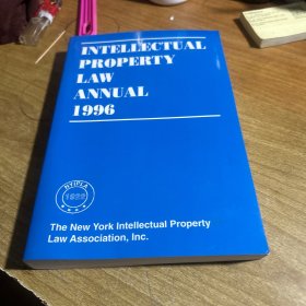 INTELLECTUAL PROPERTY LAW ANNUAL 1996