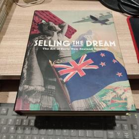 SELLING THE DREAM:the art of rarly New Zealand tourism 新西兰古典旅游宣传海报 英文原版