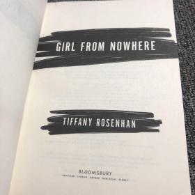 GIRL FROM NOWHERE
 TIFFANY ROSENHAN
 BLOOMSBURY