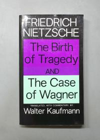 （进口英文原版）The Birth of Tragedy and The Case of Wagner