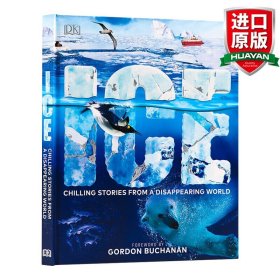 英文原版 Ice 冰川时代 探索冰封世界和极地生存者 英文版 进口英语原版书籍