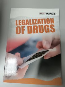 HOT TOPICS LEGALIZATION OF DRUGS