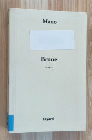 法文书 Brune de Mano (Auteur)