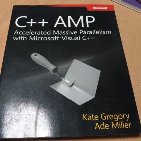 C++ AMP: Accelerated Massive Parallelism with Mi