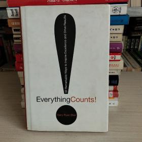 Everything Counts: 52 Remarkable Ways to Inspire Excellence and Drive Results