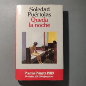 小说书籍：索莱达 普埃尔托拉斯 奎达·拉诺切 queda la noche     共1册售     书架墙 肆 015