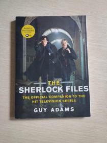 The Sherlock Files: The Official Companion to the Hit Television Series