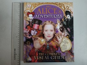 英文原版精装 DK Alice's Adventures：The Complete Visual Guide（爱丽丝漫游奇境记/爱丽丝梦游仙境完全视觉读本，16开精装）