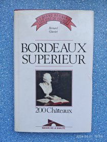 BORDEAUX SUPERIEUR 200 Châteaux