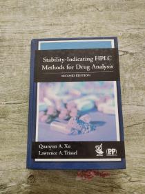 药物分析的HPLC安定性指示分析法Stability-Indicating Hplc Methods for Drug Analysis