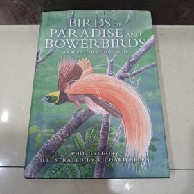 Birds of Paradise and Bowerbirds