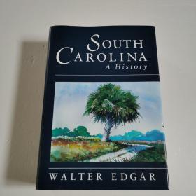 SOUTH CAROLINA A History