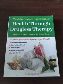 The Edgar Cayce Handbook for Health Through Drugless Therapy