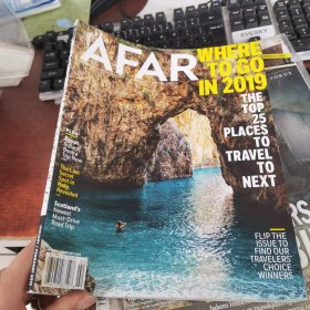 AFAR :2019年第1\2月：WHERE TO GO IN 2019 英文原版地理杂志