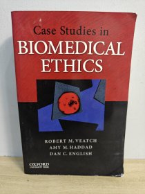 Case Studies in Biomedical Ethics：Decision-Making, Principles, and Cases