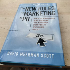 The New Rules of Marketing and PR