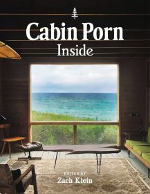 Cabin Porn:Inside 进口艺术 小屋设计：里面