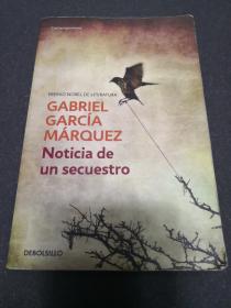 Noticia de un Secuestro   Gabriel García Márquez