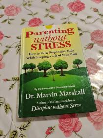 Marshall PARENTING WITHOUT STRESS