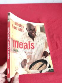 Ainsley Harriott: Meals In Minutes      （16开） 【详见图】