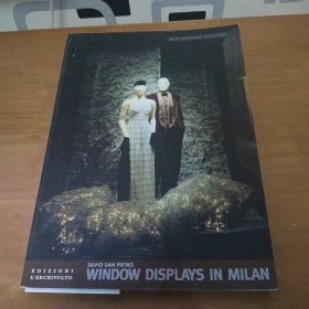 WINDOW DISPLAYS IN MILAN 橱窗陈列在米兰
