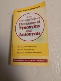 The Merriam-Webster Dictionary of Synonyms and Antonyms